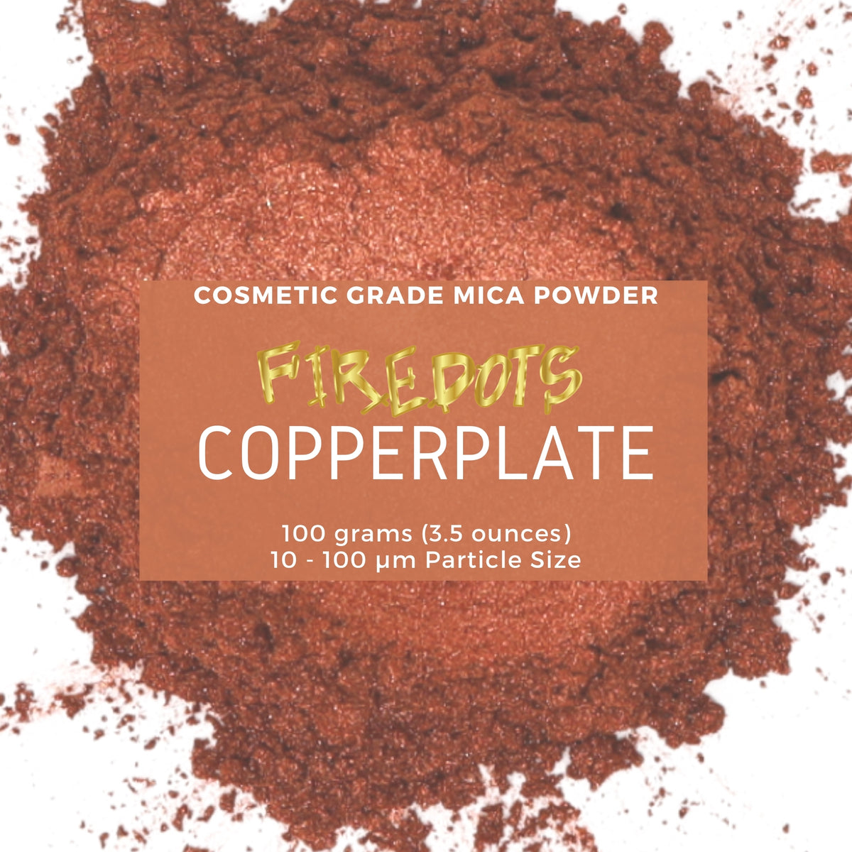 Copperplate Mica Powder – FIREDOTS